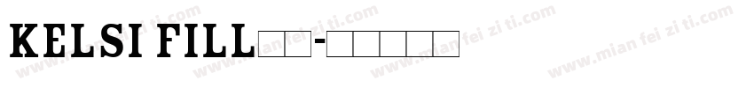 Kelsi fill字体字体转换